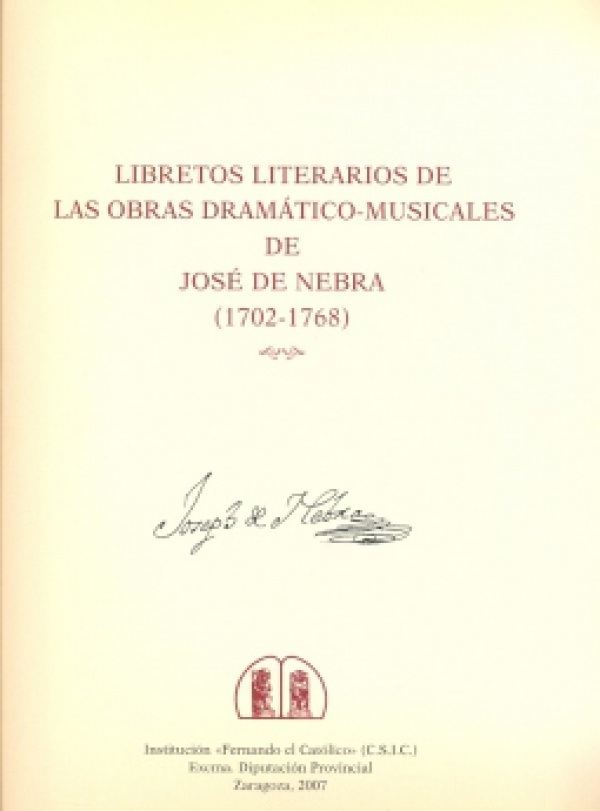 Libretos Literarios de las obras dramático musicales de José de Nebra