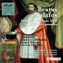 Beatus Palafox. Polifonía del siglo XVII entre dos mundos