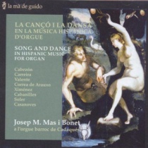 La canción y la danza en la música hispánica de órgano/Josep Mas