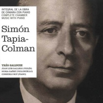 Simón Tapia Colman. Integral de la obra de cámara con piano