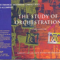 The Study of Orchestration (3rd Edition) (Audio CD)
