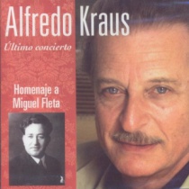 Alfredo Kraus. Homenaje a Miguel Fleta