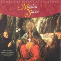 Polifonia de la Escuela de Montserrat. Música Sacra