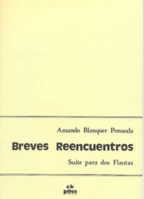 Breves reencuentros (Suite for two flutes)