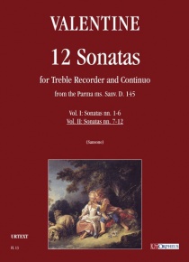 12 Sonatas from the Parma ms. Sanv. D. 145 for Treble Recorder and Continuo, de Robert Valentine