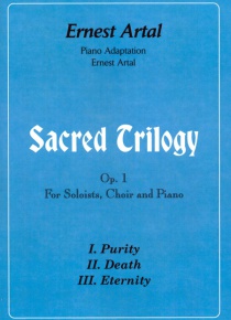 Sacred Trilogy for Soloists, choir and piano op.1