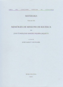 Memorias de misiones de investigación. Materiales. (volúmen XII)