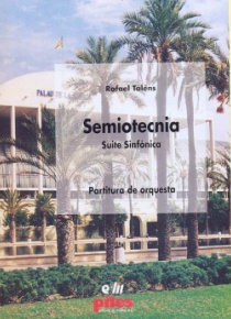 Semiotecnia, suite sinfónica
