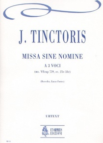 Missa sine nomine No. 1 for 3 Voices, de Johannes Tinctoris