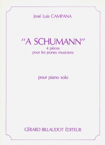 A Schumann. 4 pièces pour les jeunes musiciens
