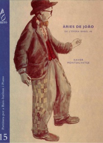 Arias for JoÒo, from the opera Babel 46