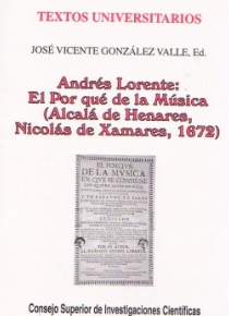 Andrés Lorente:  El Por qué de la Música (Alcalá de Henares, Nicolás de Xamares