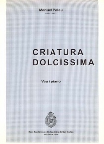 Criatura dolcíssima, voice and piano