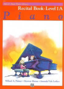 Alfred’s Basic Piano Recital Book level 1A