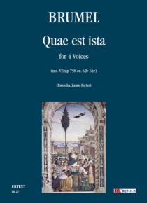 Quae est ista (ms. VEcap 758 cc. 62v-64r) for 4 Voices, de Antoine Brumel