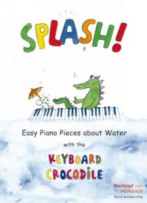Splash! Easy piano pieces about water