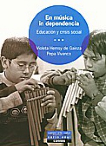 En música in dependencia. Educación y crisis social