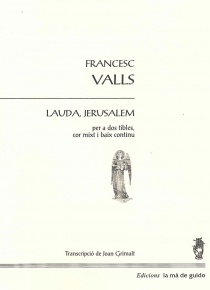 Lauda, Jerusalem, for two soprano, choir and bass