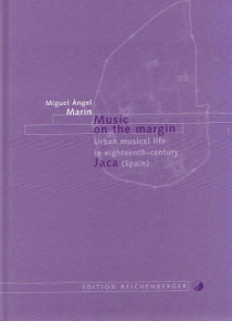 Music on the margin-Urban musical life in 18th century-Jaca (Spain)