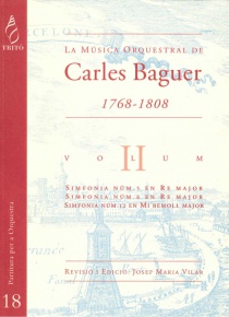 La Música Orquestal de Carles Baguer, vol.II (Sinfonías núms. 5, 6 y 12)