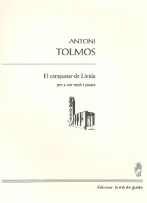 El campanar de Lleida, per a cor mixt i piano