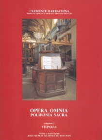 Opera Omnia. Polifonía Sacra. Volumen I. Vísperas