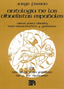 Antologia de los vihuelistas españoles III