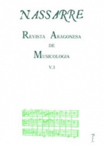 Nassarre. Revista Aragonesa de Musicología, V, 1