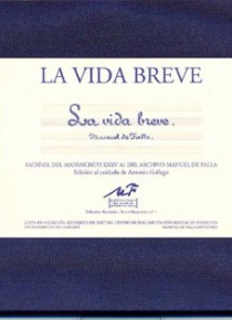 La vida breve (Facsimile edition)