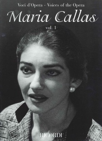 Voces de ópera - María Callas - vol I