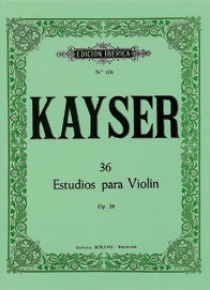 36 Estudios violín, by Heinrich Ernst Kayser