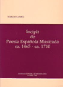 Íncipit de Poesía Española Musicada ca.1475 - ca.1710