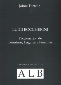 Luigi Boccherini. Diccionario de términos, lugares y personas