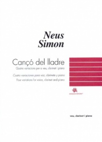 Cançó del lladre (four variations for voice, clarinet and piano)