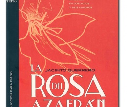 La Rosa del azafrán, by Jacinto Guerrero