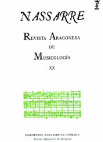 Nassarre. Revista Aragonesa de Musicología, XX
