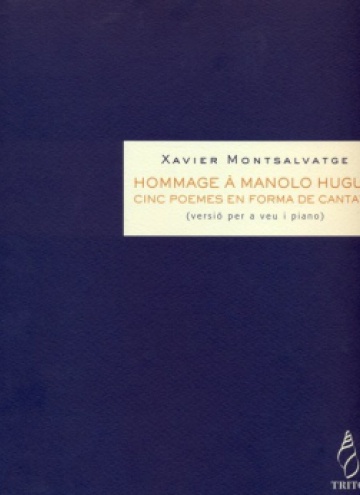 Hommage à Manolo Hugué (reducción para voz y piano)