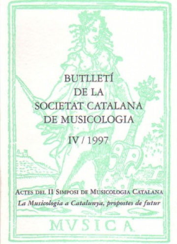 Butlletí de la Sociedad Catalana de Musicologia IV / 1997