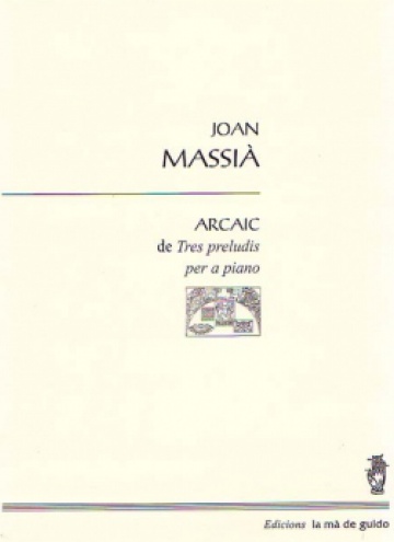 Arcaic de Tres preludis per a piano