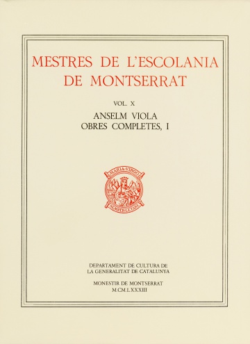 Mestres de l’ Escolania Vol.10. Anselm Viola I