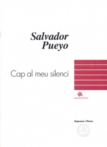 Cap al meu silenci, for soprano and piano