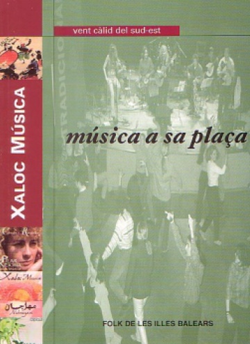 Música a sa plaça