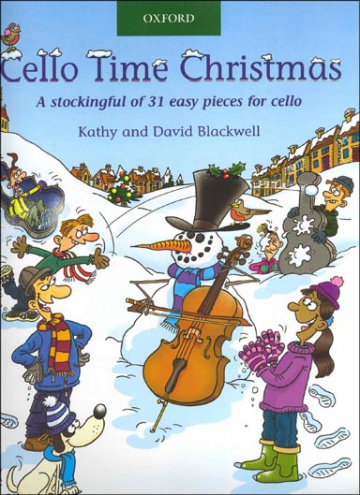 Cello time Christmas: A stockingful of 32 easy pieces for cello (with CD)
