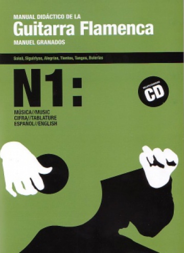 Manual didáctico de la Guitarra Flamenca vol.1