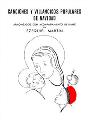 Canciones y villancicos, de Ezequiel Martín