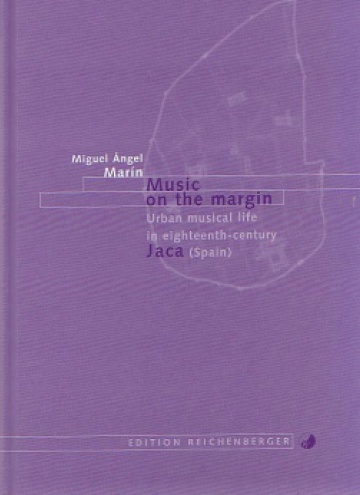 Music on the margin-Urban musical life in 18th century-Jaca (Spain)