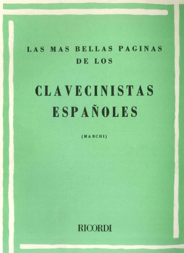 Las más bellas páginas de los clavecinistas españoles