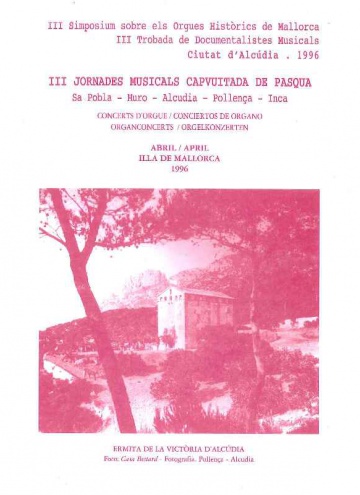 III Simposium sobre els Orgues Historics de Mallorca.